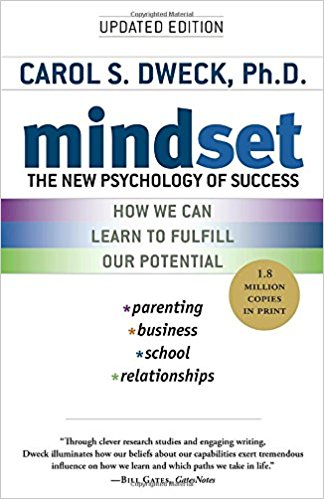 Book Review: Mindset by Carol Dweck, Ph.D.